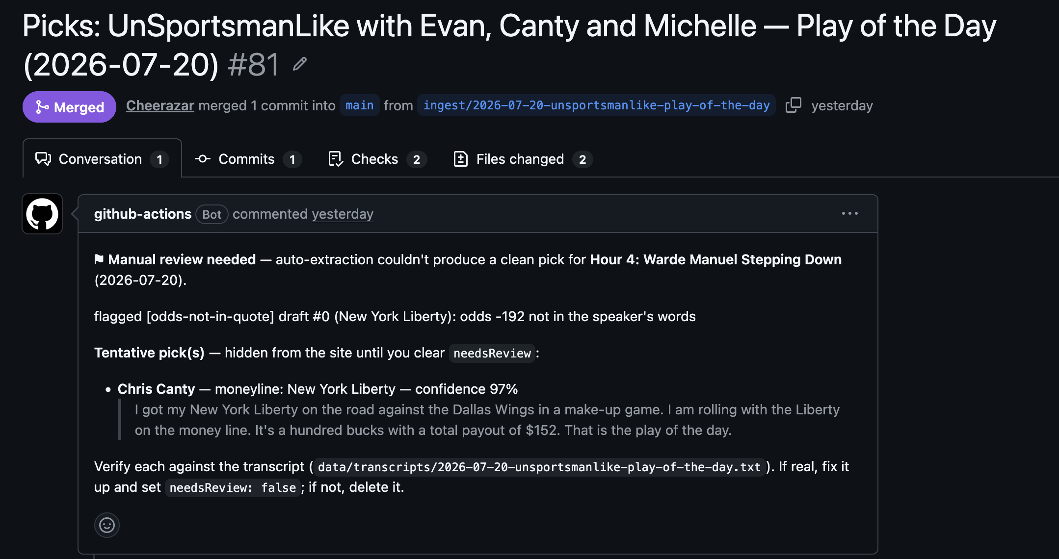A merged ingest PR on GitHub, where the pipeline bot flags a pick for manual review because the quoted odds weren't in the speaker's words, lists the tentative pick with its transcript quote and confidence, and explains it stays hidden from the site until a human clears needsReview
